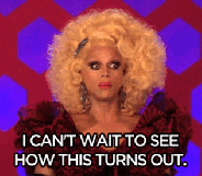 RuPaul’s Drag Race memes: I can't wait to see how this turns out