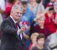 Franklin Graham is known for his extreme views on LGBT+ issues