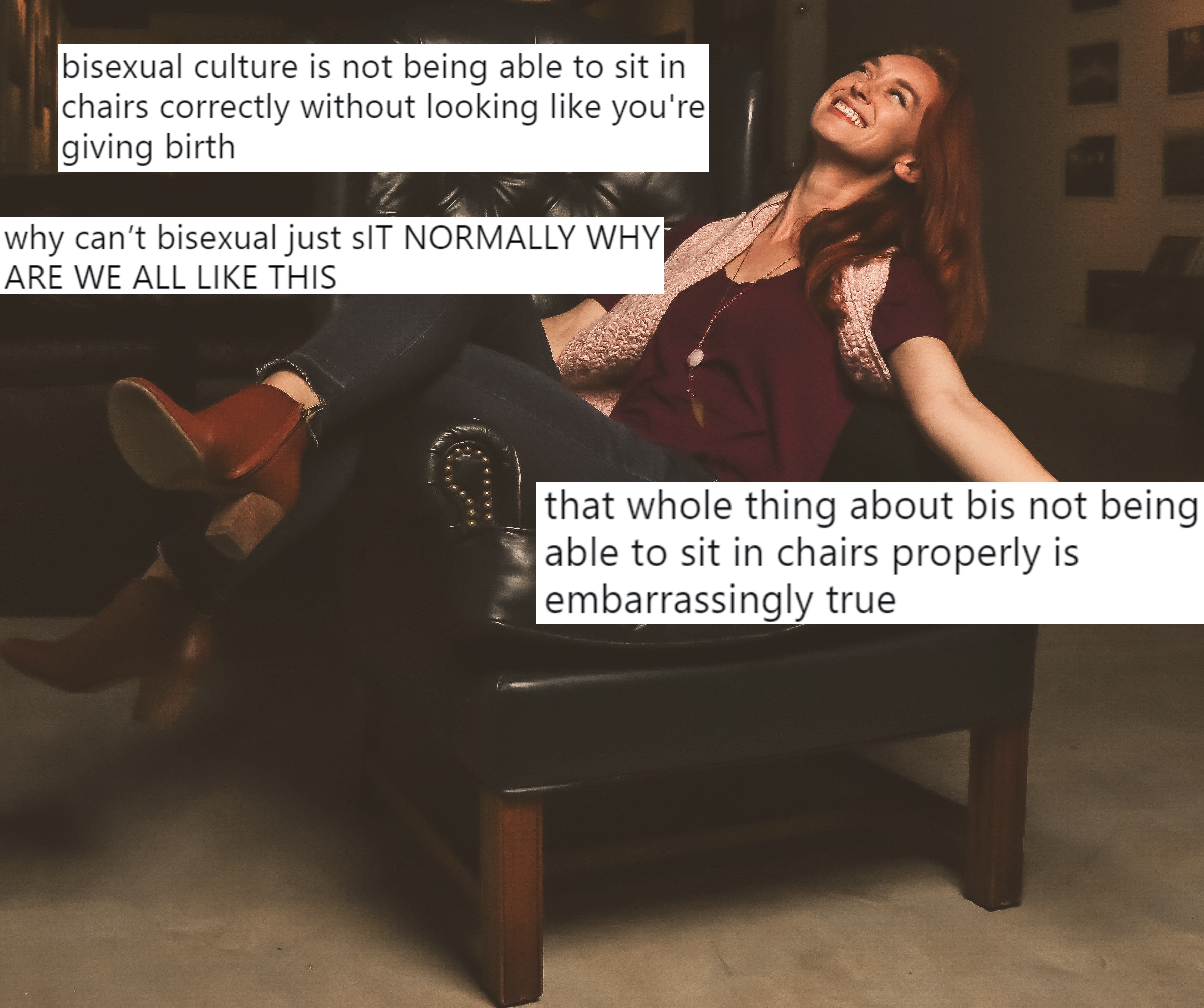 Bisexual people can't sit on chairs properly, says