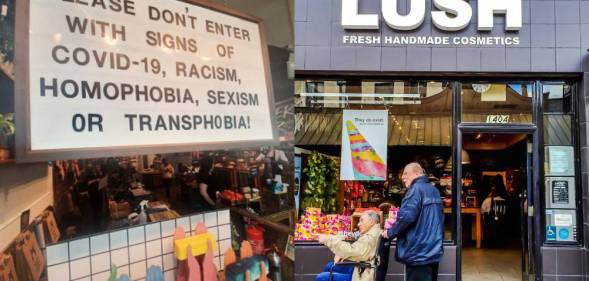 Lush shop front / sign reading: Please do not enter our store with signs of Covid-19, Racism, homophobia, sexism or transphobia