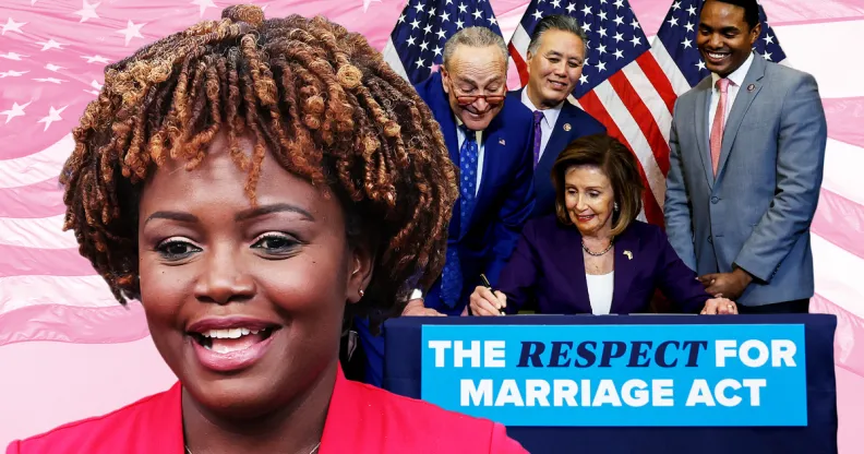 A graphic showing a close-up of White House’s first Black and openly gay press secretary Karine-Jean-Pierre smiling and behind her is a cut-out image of Nancy Pelosi signing the Respect for Marriage Act. The background shows the American flag slightly faded and tinted pink