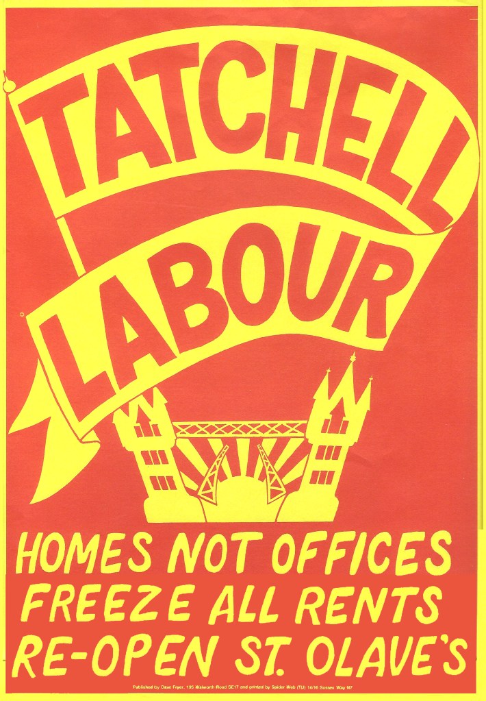 One of Peter Tatchell's election posters. The all-red graphic bears the words "Tatchell Labour" which are shown on an animated banner. At the bottom in yellow writing are the words: "Homes not offices freeze all rents re-open St Olave's".