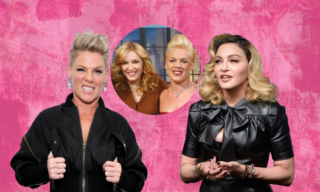 P!nk (L) and Madonna (R).