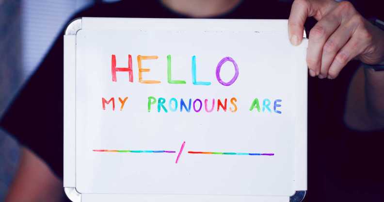 Sign reads: Hello my pronouns are