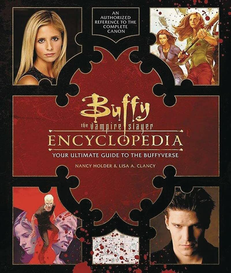Buffy the Vampire Slayer encyclopedia.