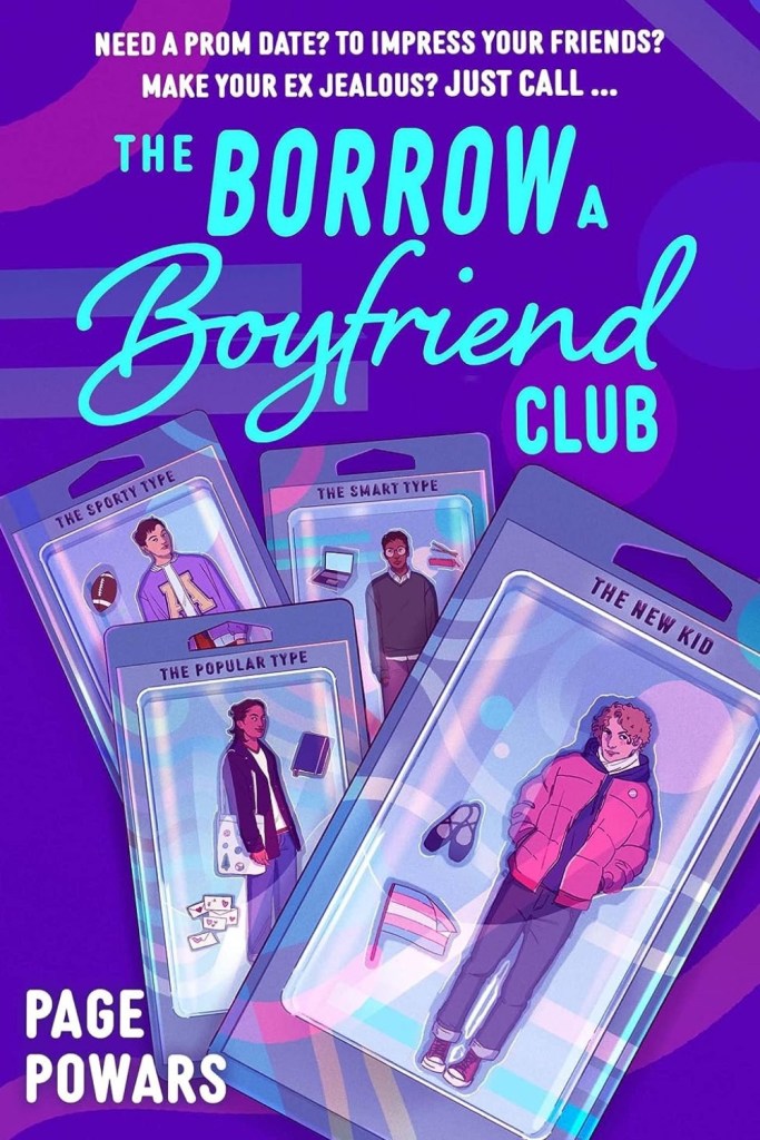 The Borrow A Boyfriend Club by Page Powars. 