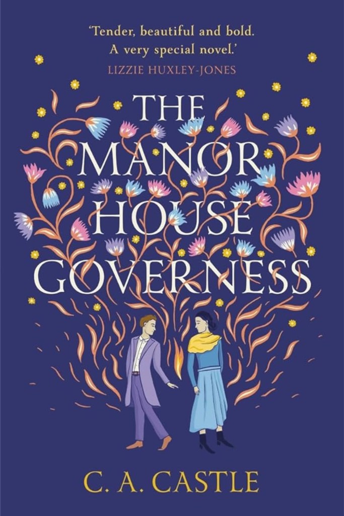 The Manor House Governess by C. A. Castle. 