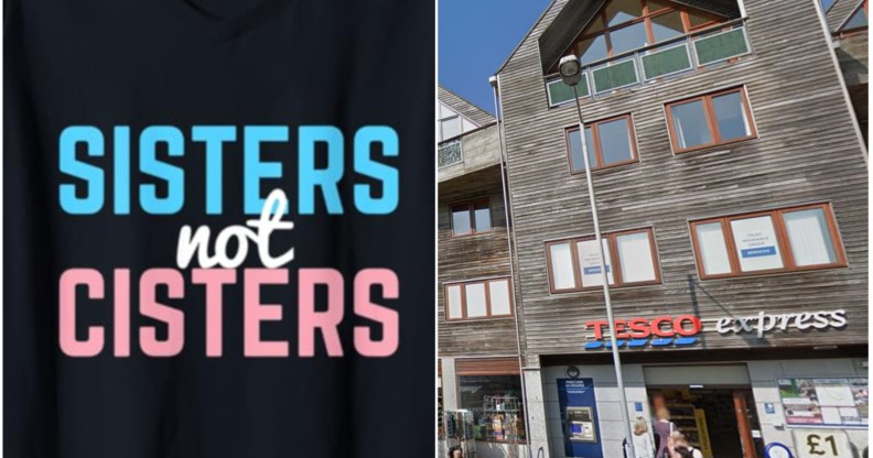 Photo shows a t-shirt logo on the left that says 'sisters not cisters' and a google street view image of the Tesco in falmouth on the right
