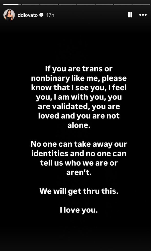 Demi Lovato shared a message of support for the LGBTQ+ community in response to Donald Trump's anti-trans executive order.