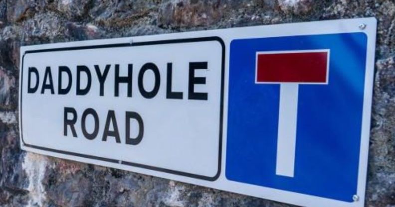 The Daddyhole Road sign.