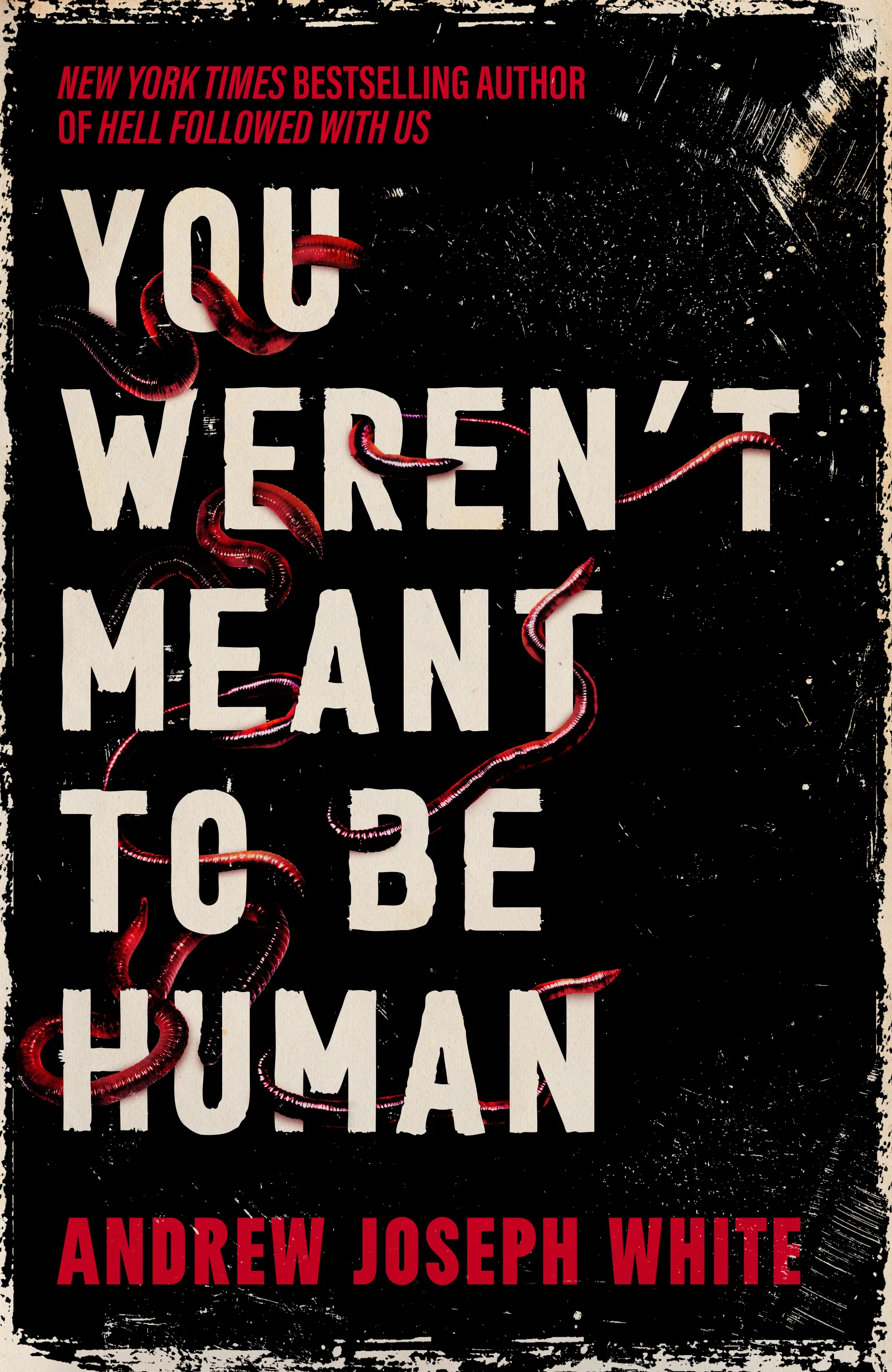 Book cover of You Weren't Meant To Be Human