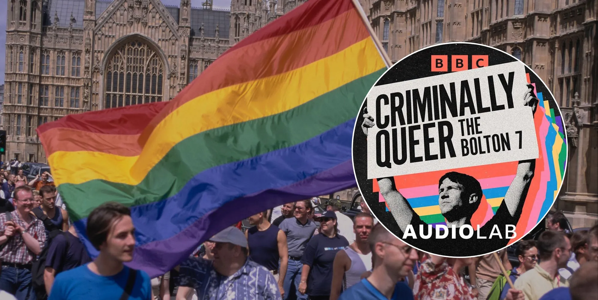 The podcast exploring one of the biggest injustices in British LGBTQ+ history