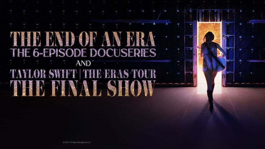 Proomotional still oof Taylor Swift walking through a golden door with the text: THE END OR AN ERA THE 6-EPISODE DOCUSERIES AND TAYLOR SWIFT THE ERAS TOUR THE FINAL SHOW