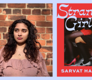 Image of author Sarvat Hussain and the novel Strange Girls