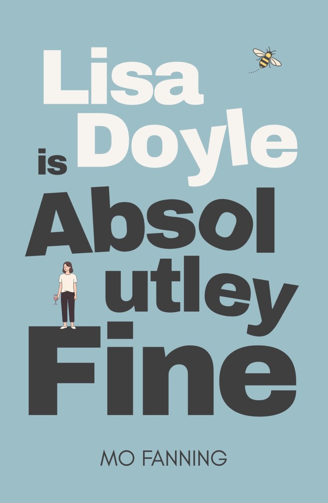 Lisa Doyle is Absolutely Fine by Mo Fanning 