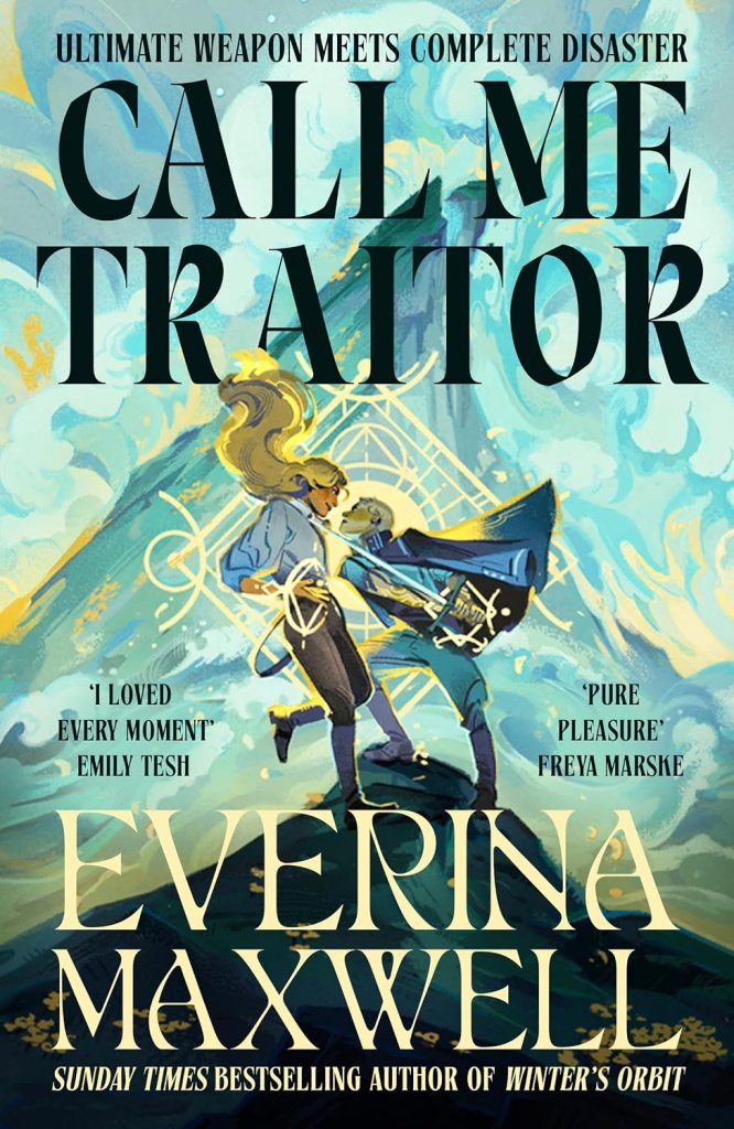 Call Me Traitor, by Everina Maxwell cover: two soldiers facing off on top of a mountain